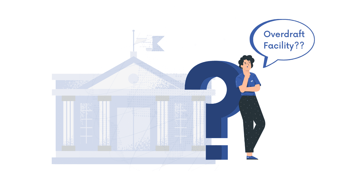 Overdraft Facility